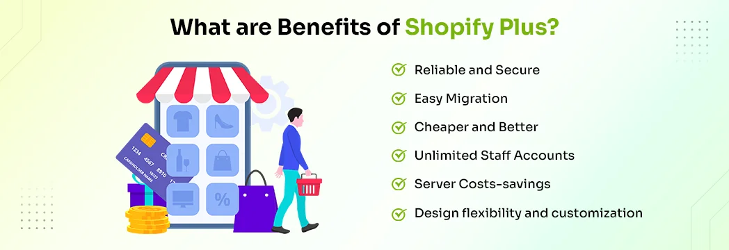 Benefits of Shopify Plus